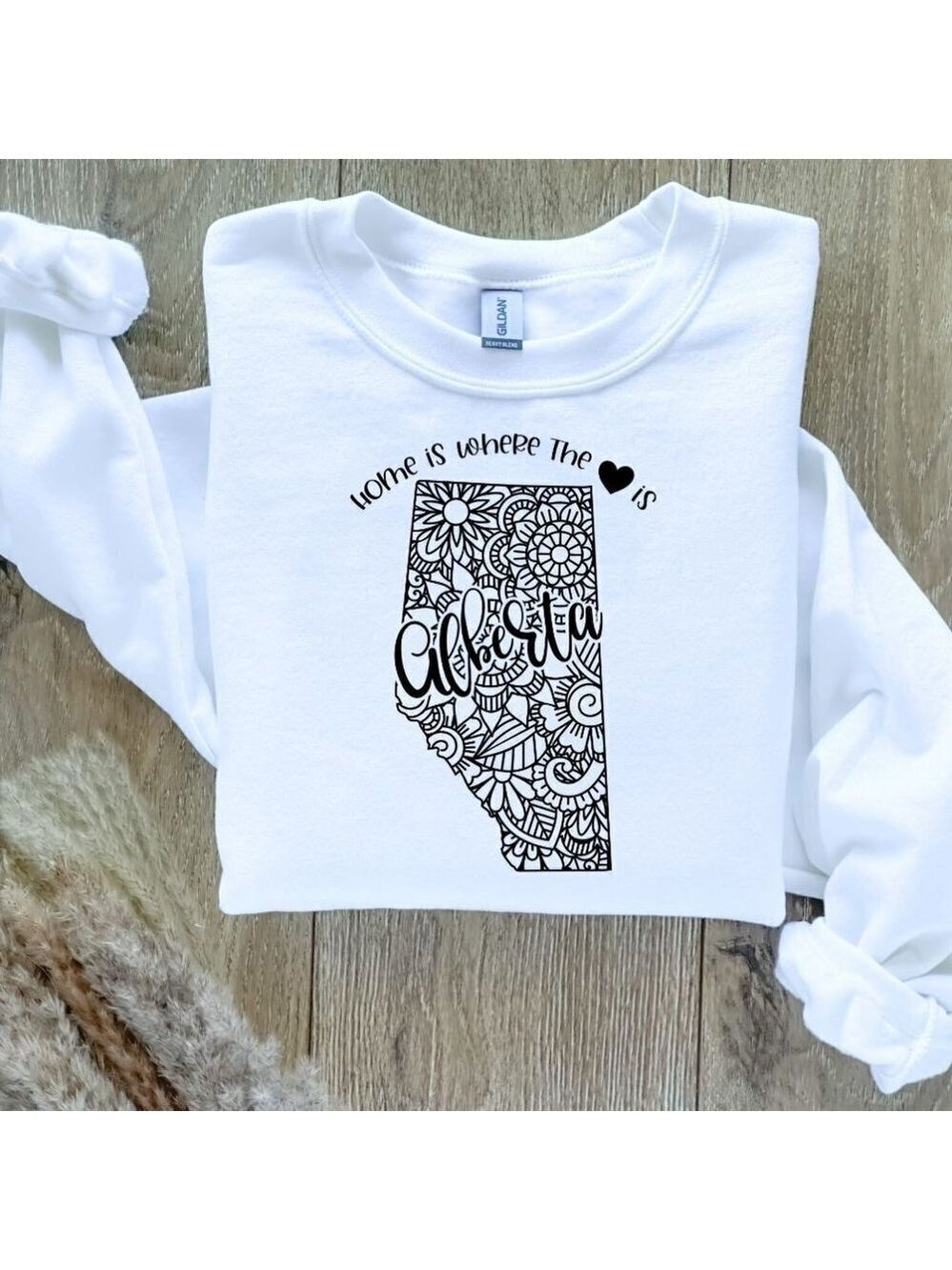 Home Is Where The Heart Is Canadian Provinces Sweatshirt - Alberta